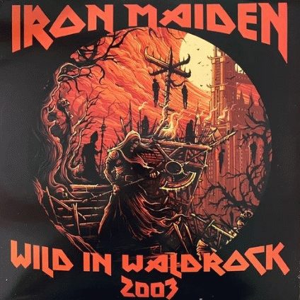 Iron Maiden (UK-1) : Wild in Waldrock 2003